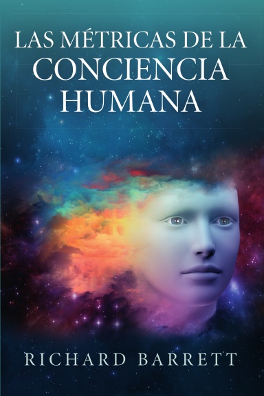 Las Métricas de la Conciencia Humana