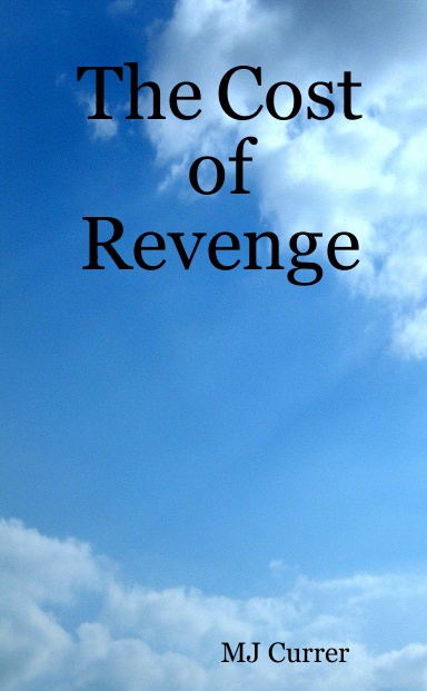 The Cost of Revenge