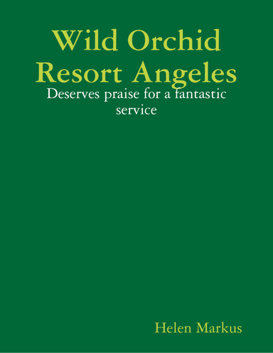 Wild Orchid Resort Angeles: Deserves praise for a fantastic service