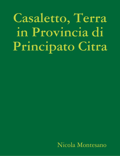 Casaletto, Terra in Provincia di Principato Citra