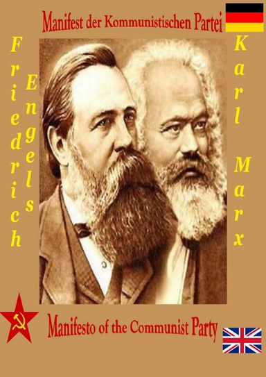 Manifesto of the Communist Party / Manifest der Kommunistischen Partei - Bilingual: English / German
