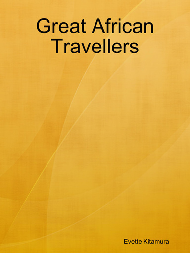 Great African Travellers