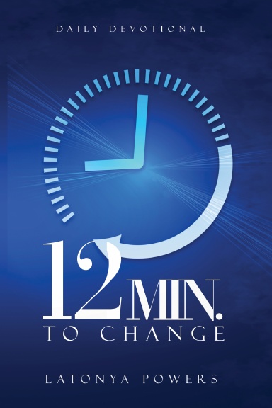 12 Minutes To Change Devotional