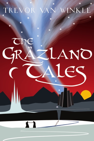 The Gräzland Tales