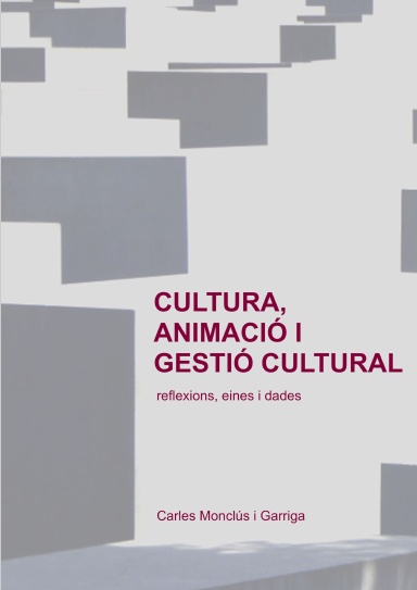Cultura, animació i gestió cultural