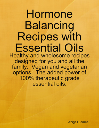 Hormone Balancing Recipes with Essential Oils