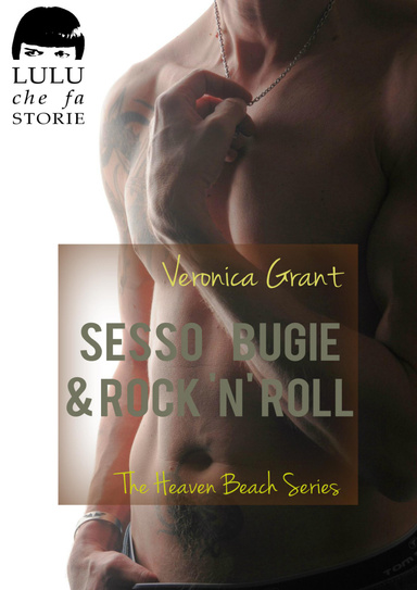 Sesso, Bugie & Rock 'n' Roll