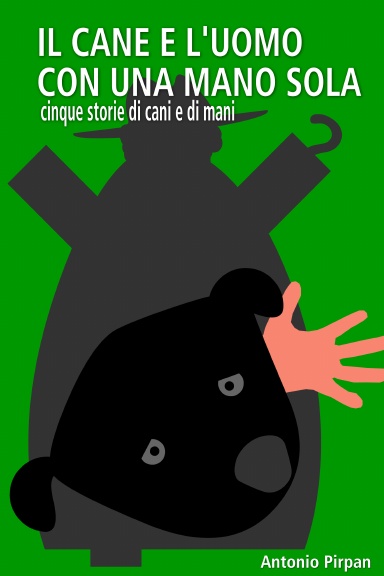 Il cane e l'uomo con una mano sola