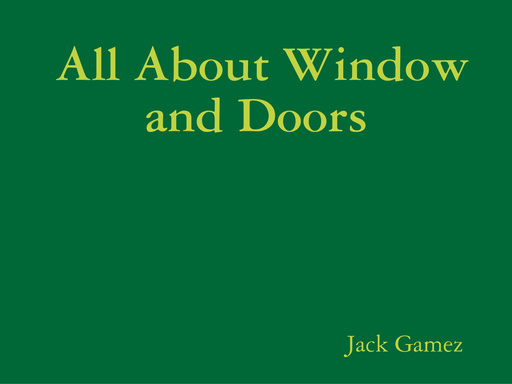 All About Window and Doors