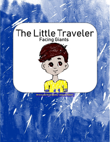 The Little Traveler - Facing Giants