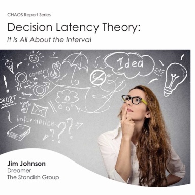 CHAOS Report: Decision Latency Theory
