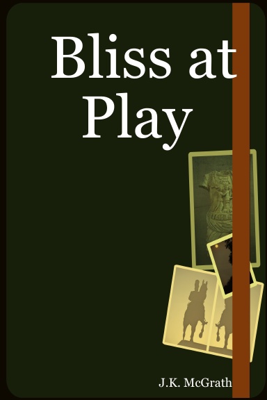 Bliss at Play