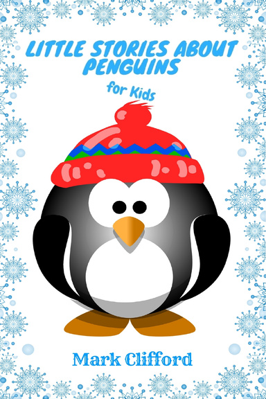 Little Stories About Penguins for Kids