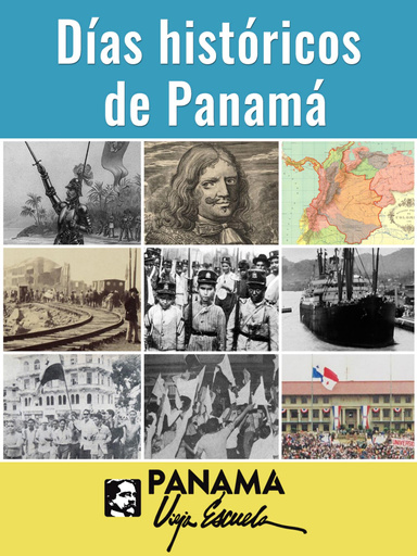 Días históricos de Panamá