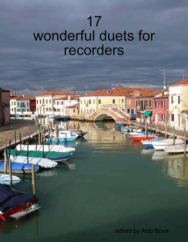 17 wonderful duets for recorders