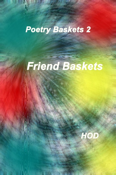 Friend Baskets