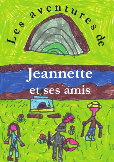 Les aventures de Jeannette et ses amis