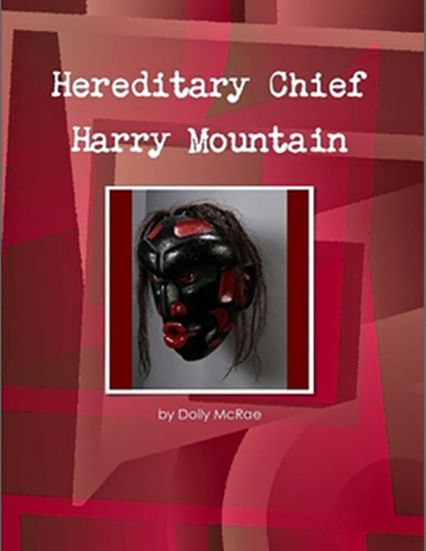 Hereditary Chief Harry Mountain