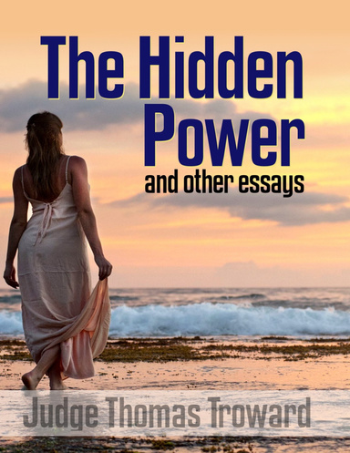 The Hidden Power and Other Essays