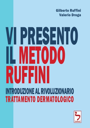 Vi presento il Metodo Ruffini - Introduzione al rivoluzionario trattamento dermatologico