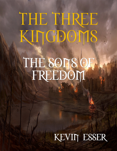 The Three Kingdoms: The Sons of Freedom