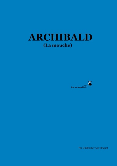 Archibald, la mouche