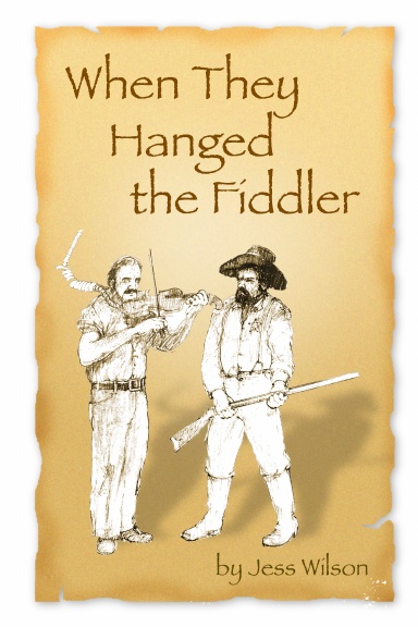 When They Hanged the Fiddler