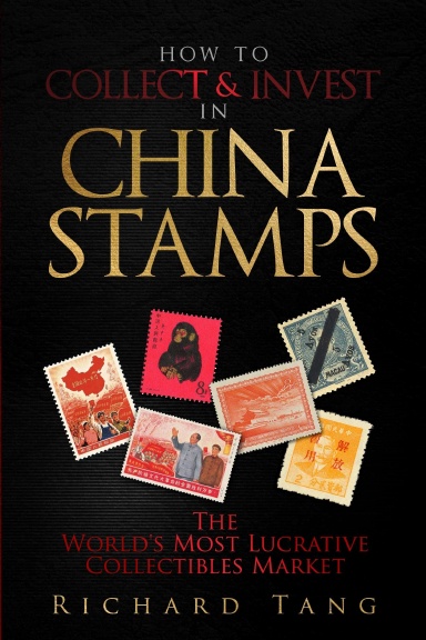 How to Collect & Invest in China Stamps
