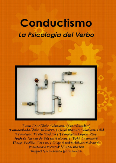 Conductismo. La psicología del verbo