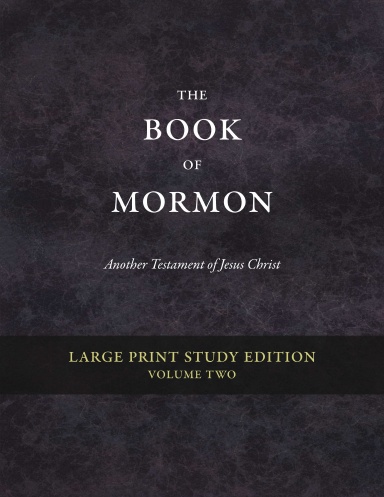 Book of Mormon Study Edition (Large Print, Volume 2)