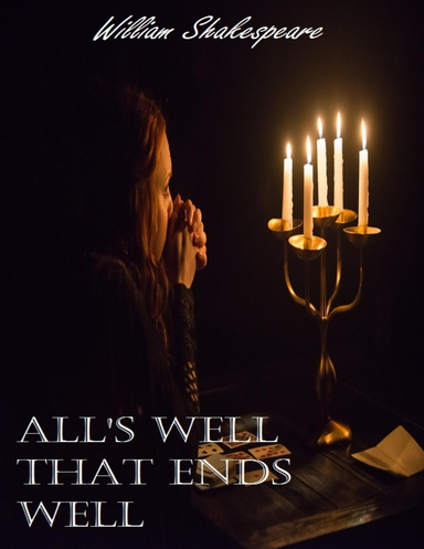 All's Well That Ends Well