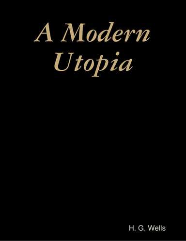 A Modern Utopia