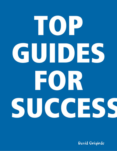 TOP GUIDES FOR SUCCESS