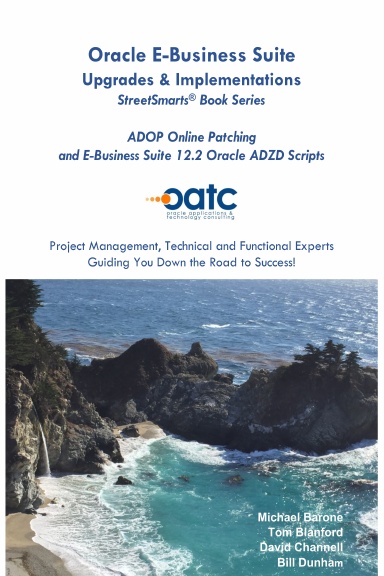 StreetSmarts® E-Business Suite ADOP OnLine Patching