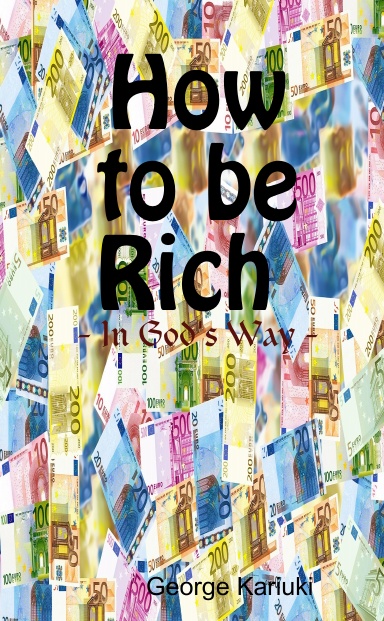 How to Be Rich in God's Way
