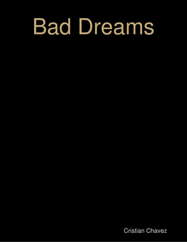Bad Dreams