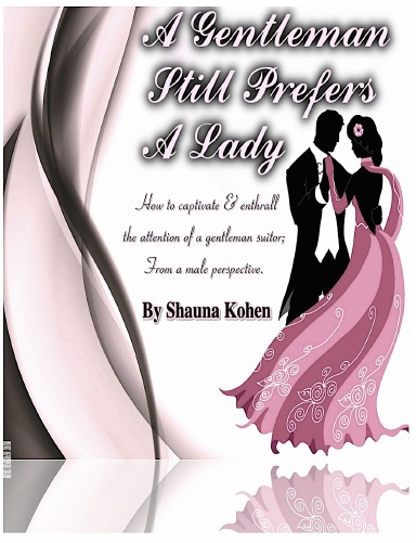 A Gentleman Still Prefers a Lady
