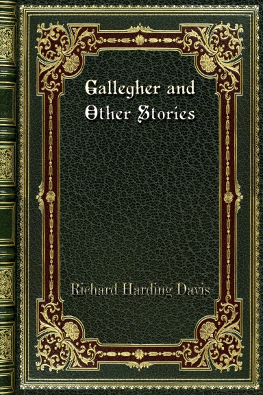 Gallegher and Other Stories