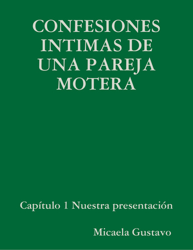 confesiones íntimas de una pareja motera