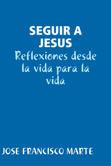 SEGUIR A JESUS