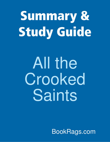 Summary & Study Guide: All the Crooked Saints