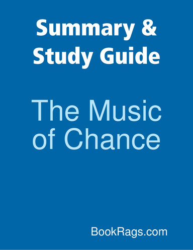Summary & Study Guide: The Music of Chance