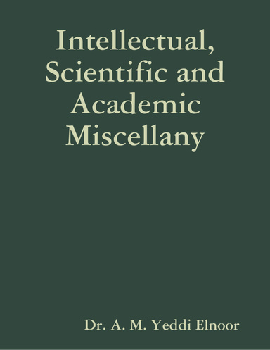 Intellectual, Scientific and Academic Miscellany