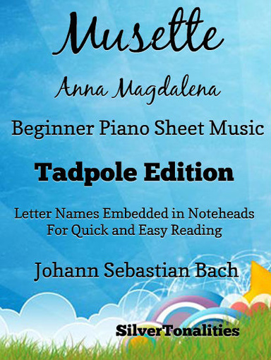 Musette Anna Magdalena Notebook Beginner Piano Sheet Music Tadpole Edition Pdf