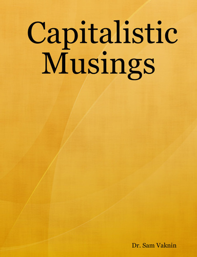 Capitalistic Musings