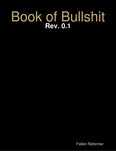 Book of Bullshit - Rev. 0.1