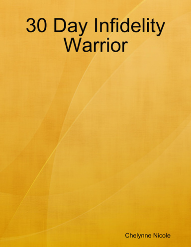 30 Day Infidelity Warrior