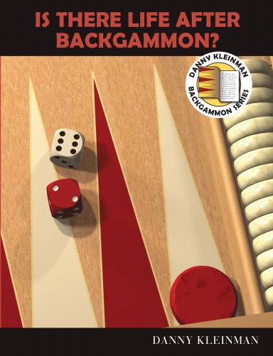 Is There Life After Backgammon? (Hardcover)