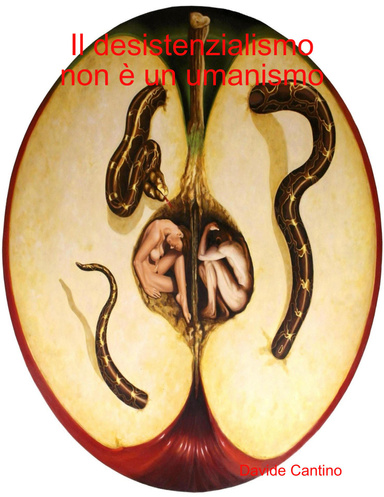 Il desistenzialismo non è un umanismo