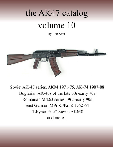 The AK47 Catalog volume 10